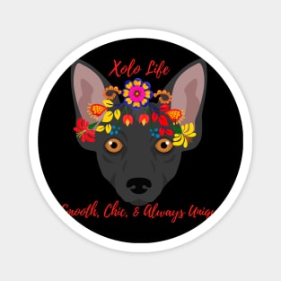 Floral Xolo Dog-Smooth Chic & Always Unique Magnet